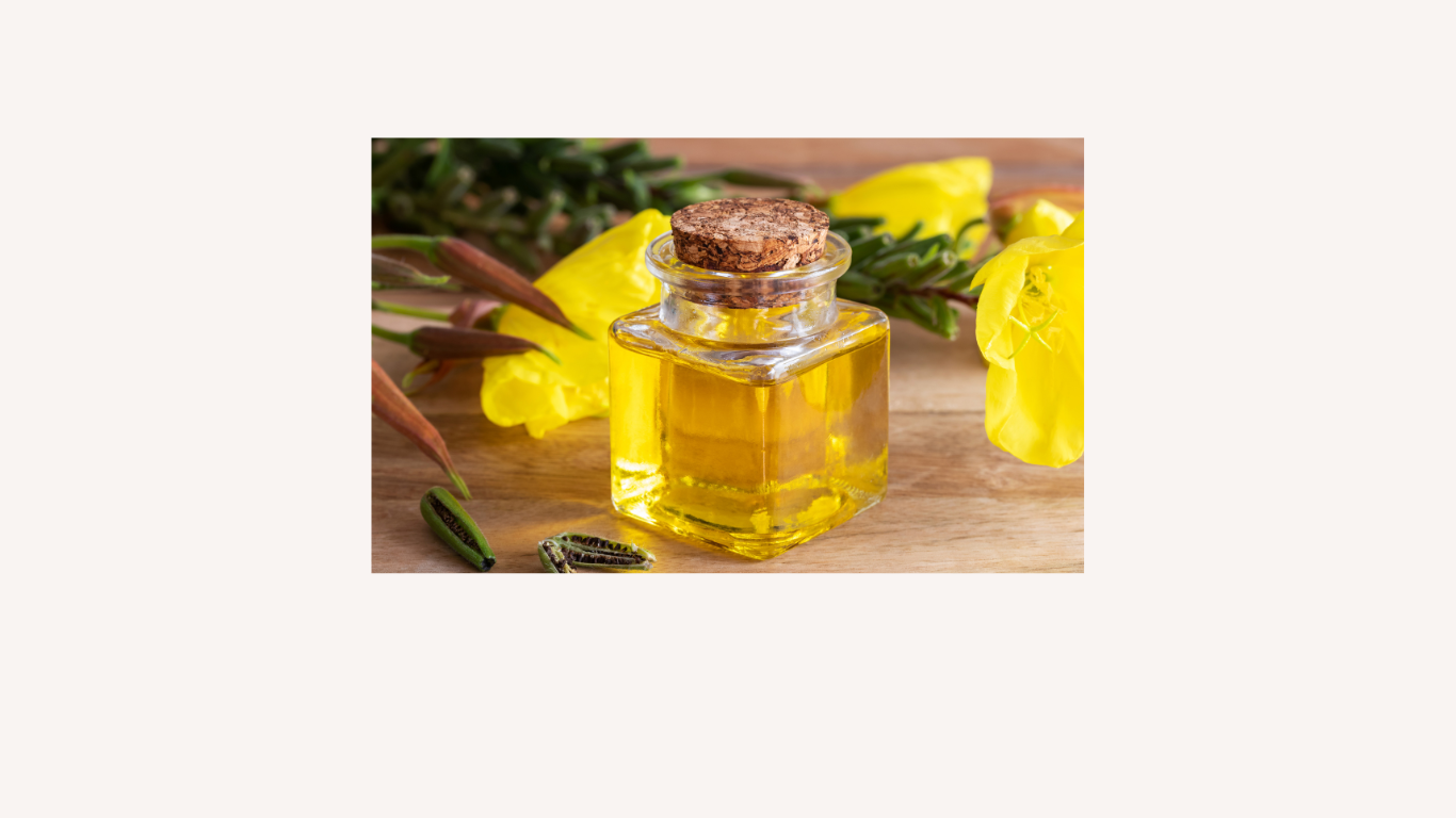 The Benefits of Evening Primrose Oil in Skincare