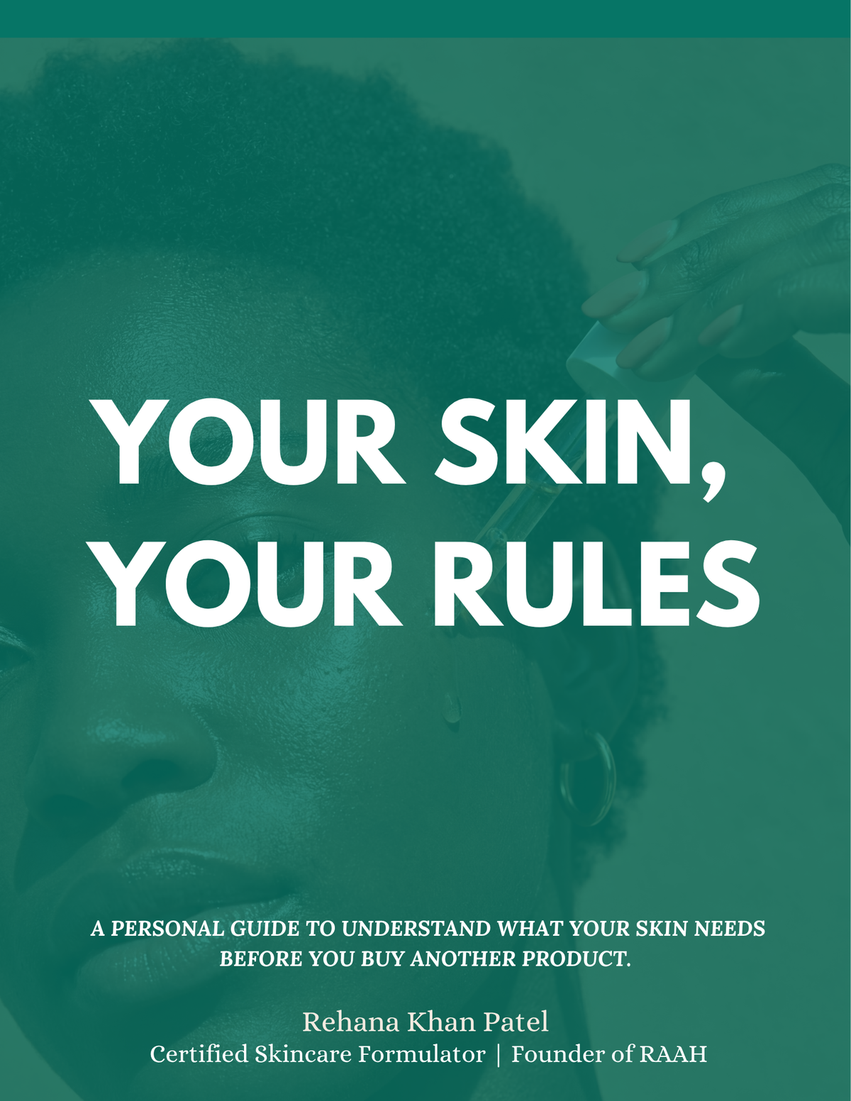 Your Skin, Your Rules E-Guide